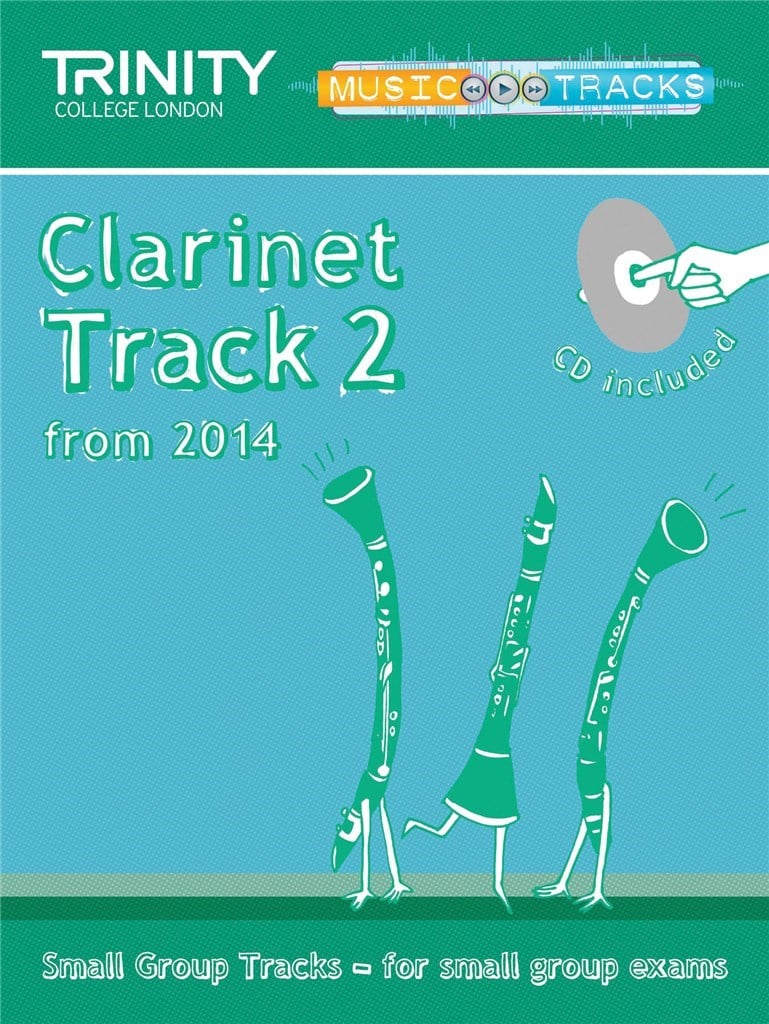 Small Group Tracks: Track 2 Clarinet